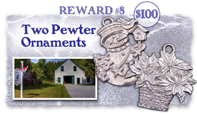 Kickstarter Reward #8: Two Pewter Ornaments